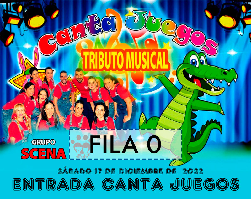entrada-cantajuegos-tributo-musical-solidario-huellas-callejeras-auditorio-municipal-villarreal-fila-cero